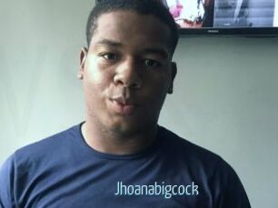 Jhoanabigcock