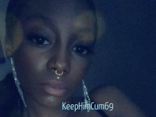 KeepHimCum69 Video Sexe
