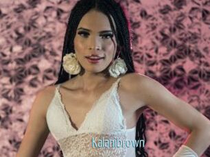 Kalanibrown