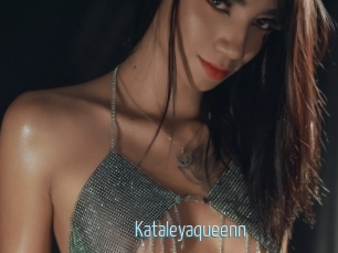 Kataleyaqueenn
