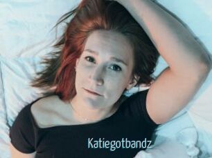 Katiegotbandz