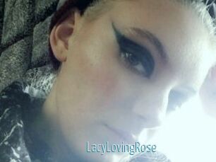 LacyLovingRose