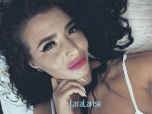 LaraLarise