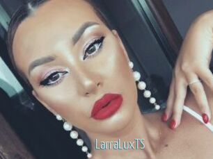 LarraLuxTS