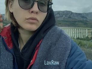 LaxRaw