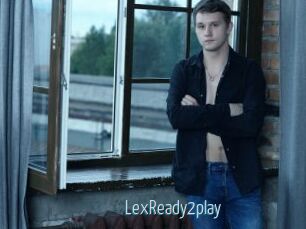 LexReady2play