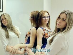 LilyAndRose