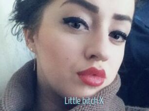 Little_bitch_X