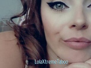 LolaXtremeTaboo