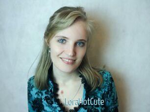 LoraHotCute