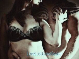 LoveLustCraveDesire