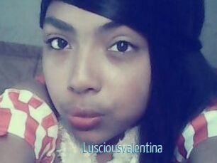 Lusciousvalentina