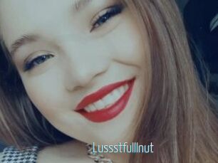 Lussstfulllnut