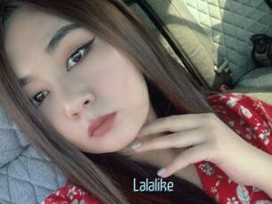 Lalalike