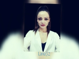 Lana32