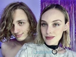 Lanaandwill