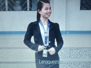 Lanaqueesha