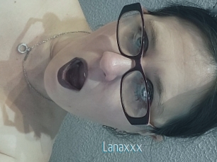 Lanaxxx