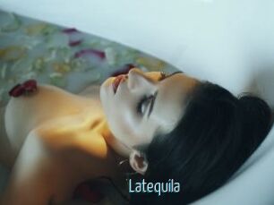 Latequila
