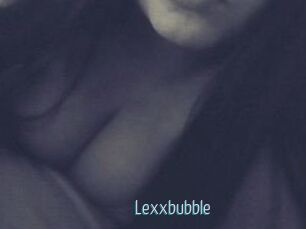 Lexxbubble