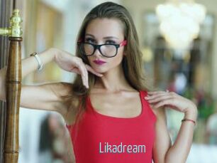 Likadream