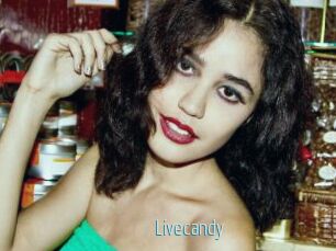 Livecandy