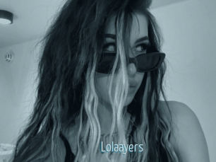 Lolaayers