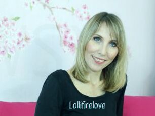 Lollifirelove