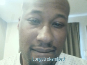 Longstrokemhard
