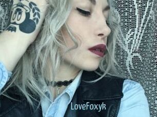 LoveFoxyk