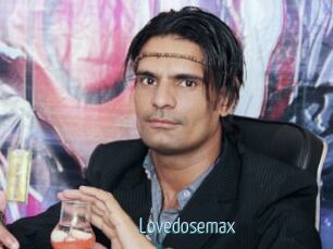 Lovedosemax