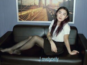 Lovelynely