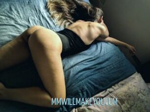 MMWILLMAKEYOUCUM