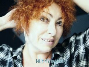 MOMMYmegaan