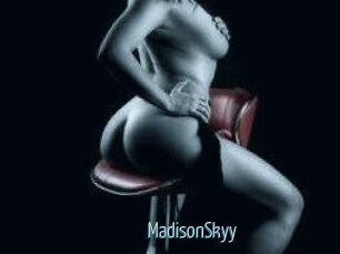 MadisonSkyy