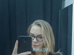 MaikeLOVEu