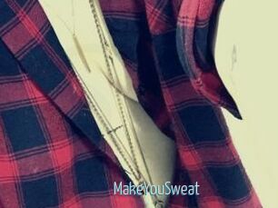 MakeYouSweat