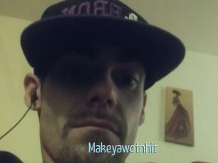 Makeyawetnhit