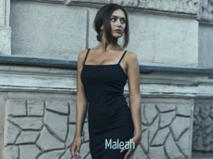 Maleah