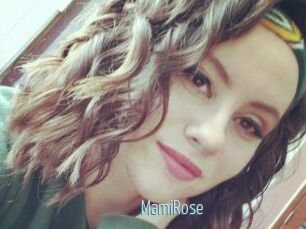 MamiRose