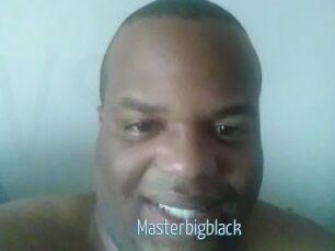 Masterbigblack