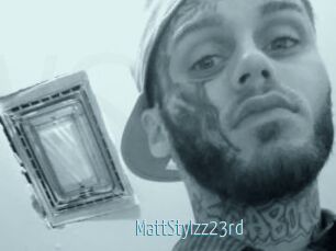 MattStylzz23rd