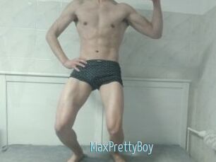 MaxPrettyBoy