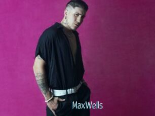 MaxWells