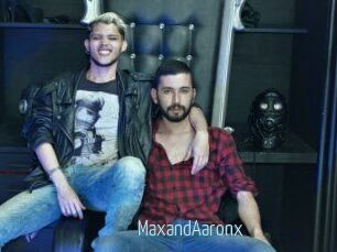 MaxandAaronx