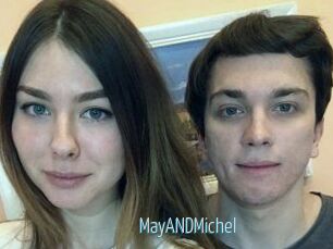 MayANDMichel