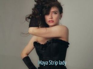 Maya_Strip_lady