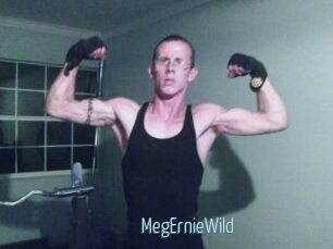 MegErnieWild