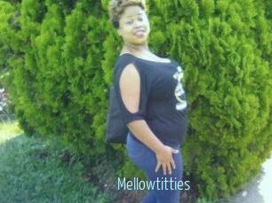 Mellowtitties