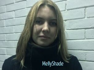 MellyShade